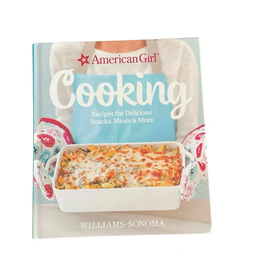 American Girl Cooking Cookbook Williams Sonoma 2016 Hardcover Kids Recipes